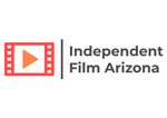 Independent Film Arizona